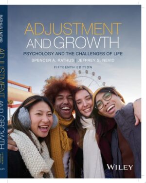 Adjustment and Growth, with eBook Access Code Psychology and the Challenges of Life