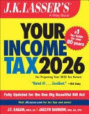 J.K. Lasser's Your Income Tax 2026 For Preparing Your 2025 Tax Return