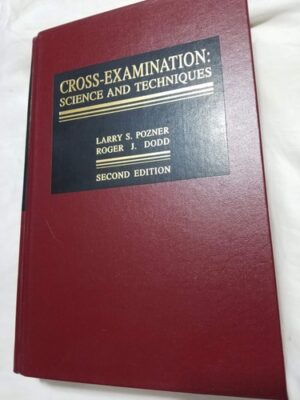 Cross-examination Science and Techniques