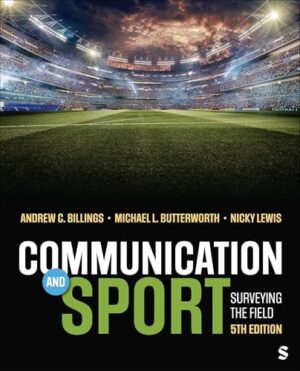 Communication and Sport Surveying the Field