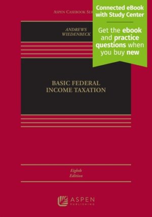 Basic Federal Income Taxation [Connected eBook with Study Center]