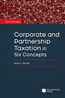 Core Concepts A Student's Guide to Corporate and Partnership Tax