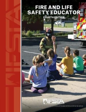 Fire and Life Safety Educator (IFSTA) 4th Edition