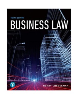 Business Law Text and Cases : the First Course