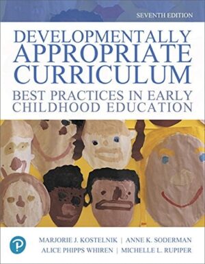 Developmentally Appropriate Curriculum Best Practices in Early Childhood Education