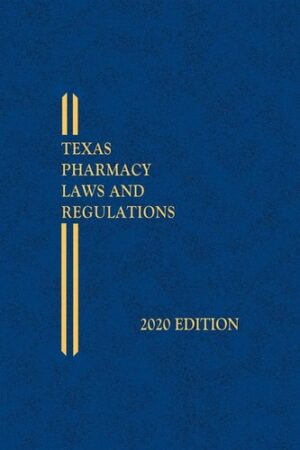 Texas Pharmacy Laws and Regulations Book + Epub