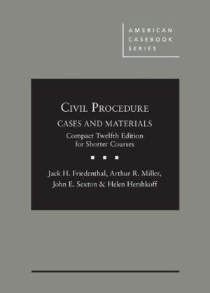 Civil Procedure Cases and Materials