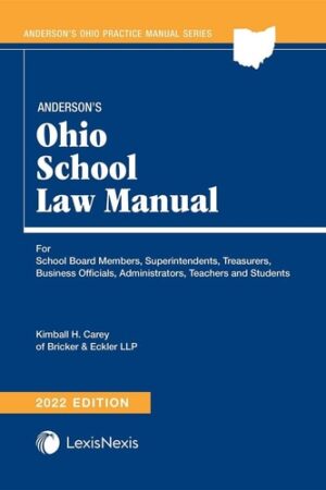 Anderson's Ohio School Law Manual 2022 Edition