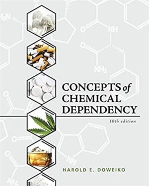 Concepts of Chemical Dependency