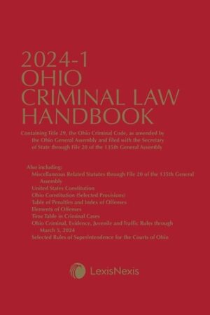 OHIO CRIMINAL LAW HANDBOOK 2024-1