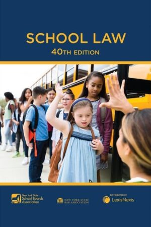 New York School Law 40th Edition [LATEST EDITION]