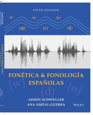 Fonetica y fonología españolas
