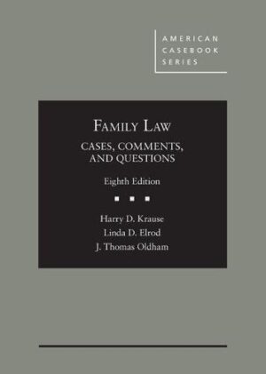 Family Law Cases, Comments, and Questions