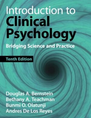 Introduction to Clinical Psychology Bridging Science and Practice