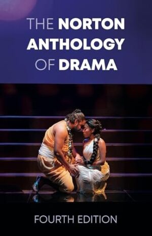 The Norton Anthology of Drama