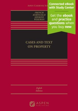 Cases and Text on Property [Connected EBook with Study Center]