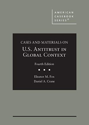 Cases and Materials on U.S. Antitrust in Global Context