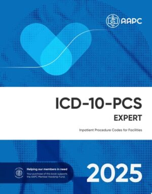 ICD-10-PCS Complete Code Set 2025