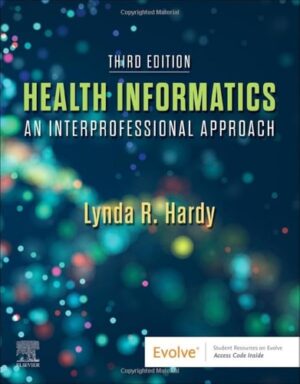 Health Informatics An Interprofessional Approach