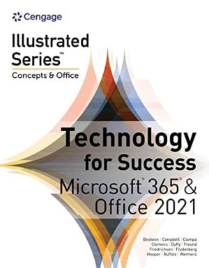 Technology for Success and Illustrated SeriesÃ,Â Collection, MicrosoftÃ,Â 365Ã,Â and OfficeÃ,Â 2021