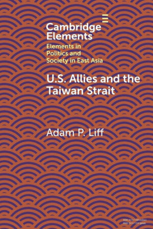 U.S. Allies and the Taiwan Strait