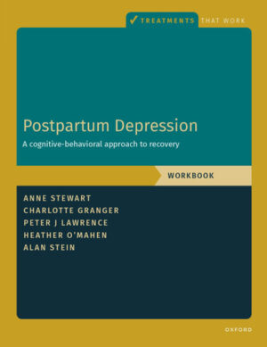 Postpartum Depression Workbook: A Cognitive-Behavioral Approach to Recovery (Treatments That Work)