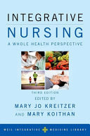 Integrative Nursing A Whole Health Perspective