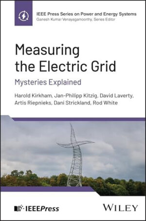 Measuring the Electric Grid Mysteries Explained