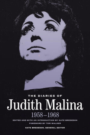 The Diaries of Judith Malina 1957-1968