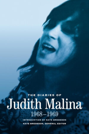 The Diaries of Judith Malina 1968-1969