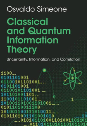 Classical and Quantum Information Theory: Uncertainty, Information, and Correlation