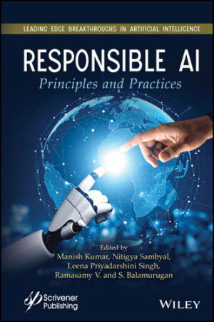 Responsible AI: Principles and Practices