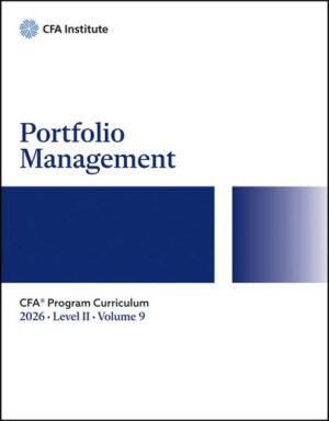 2026 CFA Program Curriculum Level II, Volume 9: Portfolio Management