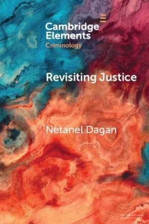 Revisiting Justice The Moral Meaning of Parole