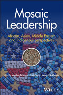 Mosaic Leadership African, Asian, Middle Eastern, and Indigenous Perspectives
