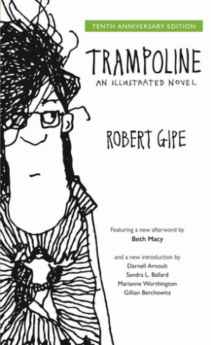 Trampoline An Illustrated Novel