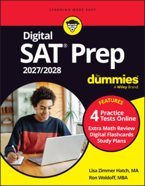Digital SAT Prep 2027/2028 for Dummies - Book + 4 Full-Length Practice Tests and Flashcards Online