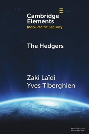 The Hedgers - How The Global South Navigates the Sino-American Competition