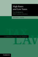 High Rates and Low Taxes Tax Dodging in Mid-Century America