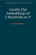 Locally Flat Embeddings of 3-Manifolds in S4