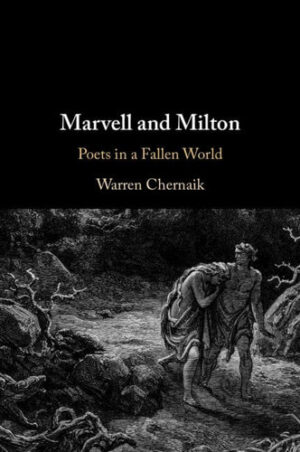 Marvell and Milton: Poets in a Fallen World
