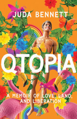 Qtopia: A Memoir of Love, Land, and Liberation (Living Out: Gay and Lesbian Autobiographies)
