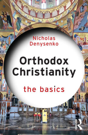 Orthodox Christianity: the Basics
