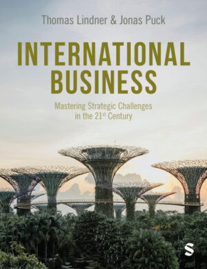 International Business Mastering Strategic Challenges in the 21st Century