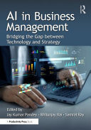 AI in Business Management Bridging the Gap Between Technology and Strategy