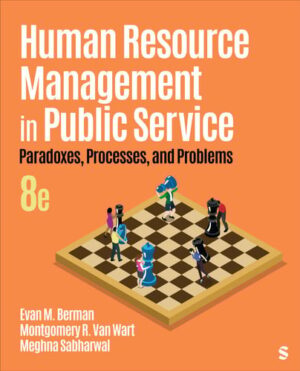 Human Resource Management in Public Service Paradoxes, Processes, and Problems