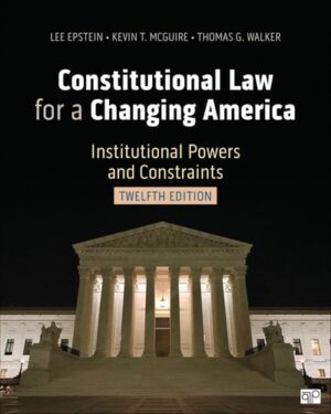Constitutional Law for a Changing America Institutional Powers and Constraints