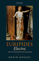 Euripides: Electra Edited with Introduction and Commentary