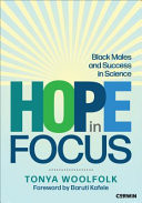Hope in Focus Black Males and Success in Science