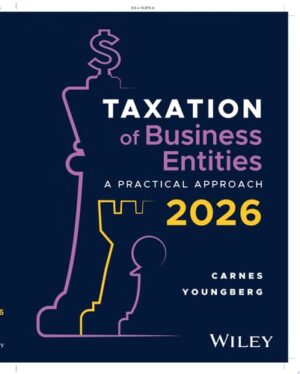 Taxation for Business Entities, A Practical Approach